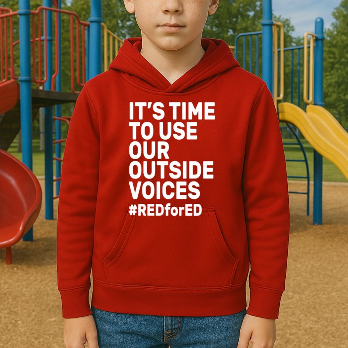 It's Time To Use Our Outside Voice Red For Ed Kids Hoodie