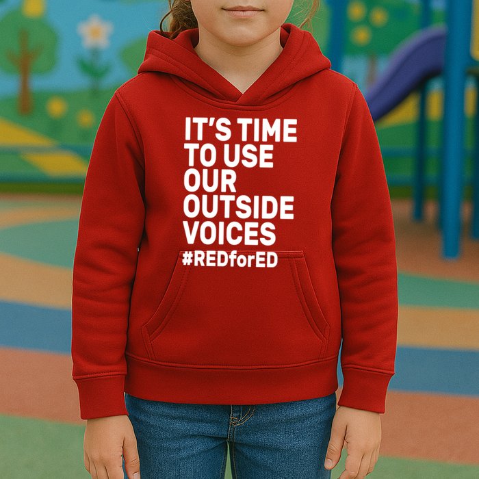 It's Time To Use Our Outside Voice Red For Ed Kids Hoodie