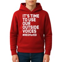 It's Time To Use Our Outside Voice Red For Ed Kids Hoodie