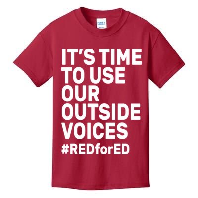 It's Time To Use Our Outside Voice Red For Ed Kids T-Shirt