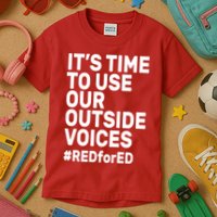 It's Time To Use Our Outside Voice Red For Ed Kids T-Shirt