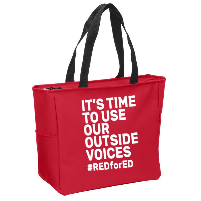 It's Time To Use Our Outside Voice Red For Ed Zip Tote Bag