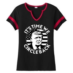 It's Time We Circle Back Trump 2024 Election Ladies Halftime Notch Neck Tee