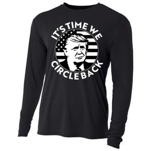 It's Time We Circle Back Trump 2024 Election Cooling Performance Long Sleeve Crew