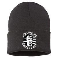 It's Time We Circle Back Trump 2024 Election Sustainable Knit Beanie