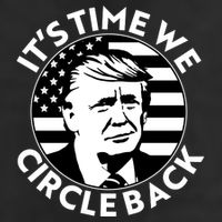 It's Time We Circle Back Trump 2024 Election Golf Towel