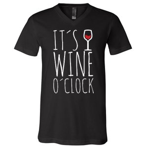 It's Wine O'Clock V-Neck T-Shirt