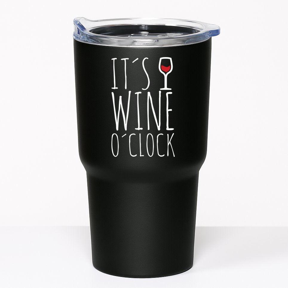 It's Wine O'Clock Tumbler