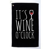 It's Wine O'Clock Golf Towel