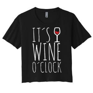 It's Wine O'Clock Women's Crop Top Tee