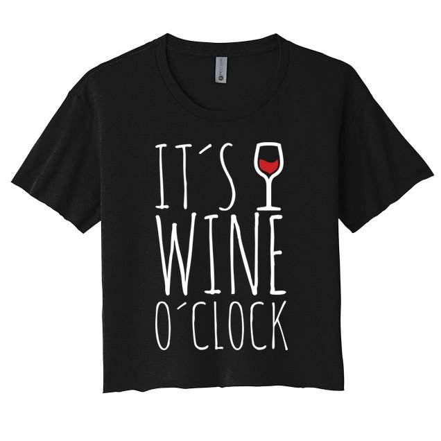 It's Wine O'Clock Crop Top
