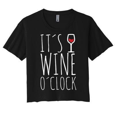 It's Wine O'Clock Women's Crop Top Tee