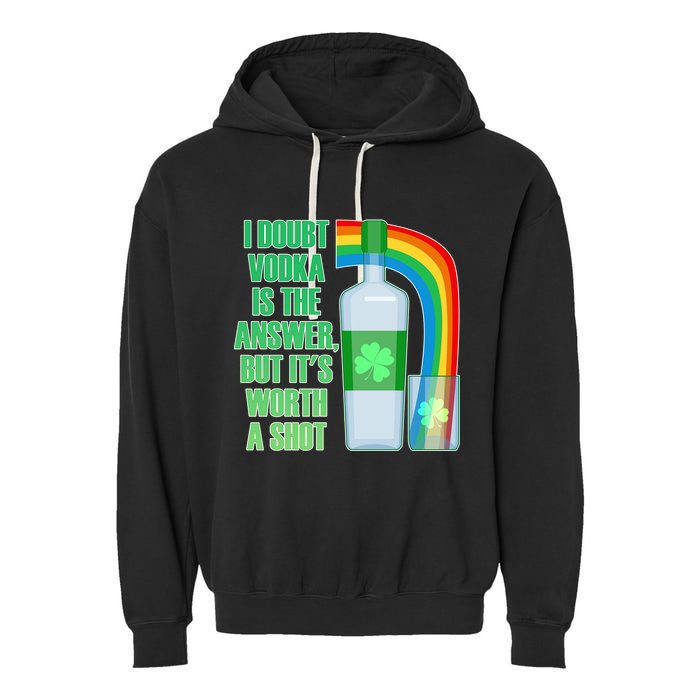 It's Worth a Shot of Vodka Garment-Dyed Fleece Hoodie