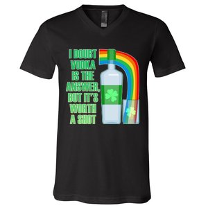 It's Worth a Shot of Vodka V-Neck T-Shirt