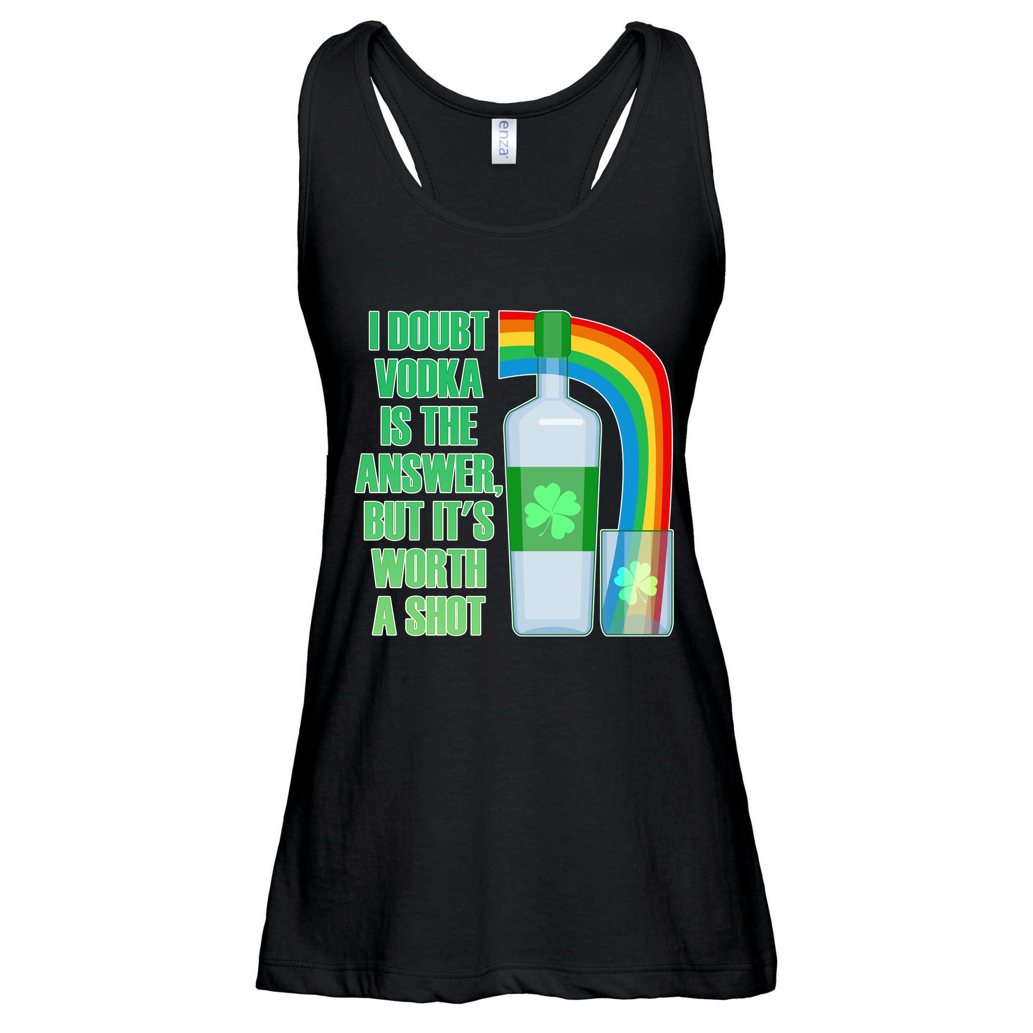 It's Worth a Shot of Vodka Ladies Essential Flowy Tank