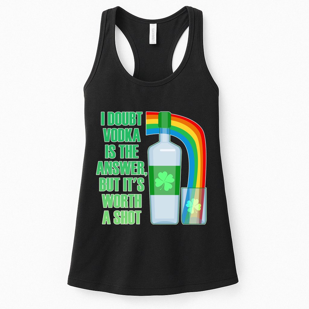 It's Worth a Shot of Vodka Womens Tank Top