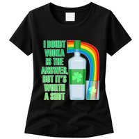 It's Worth a Shot of Vodka Womens T-Shirt