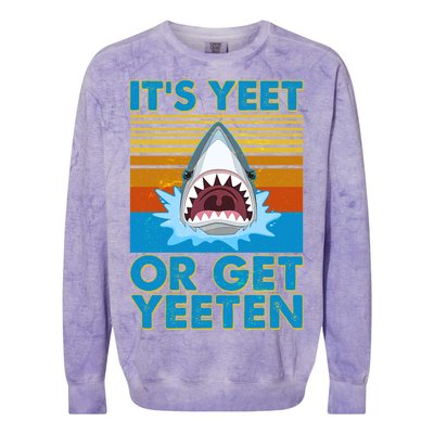 It's Yeet or Get Yeeten Shark Attack Colorblast Crewneck Sweatshirt