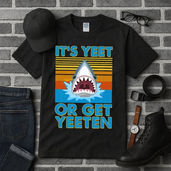 It's Yeet or Get Yeeten Shark Attack Tall T-Shirt