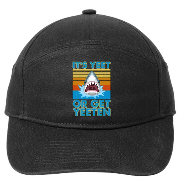 It's Yeet or Get Yeeten Shark Attack 7-Panel Snapback Hat