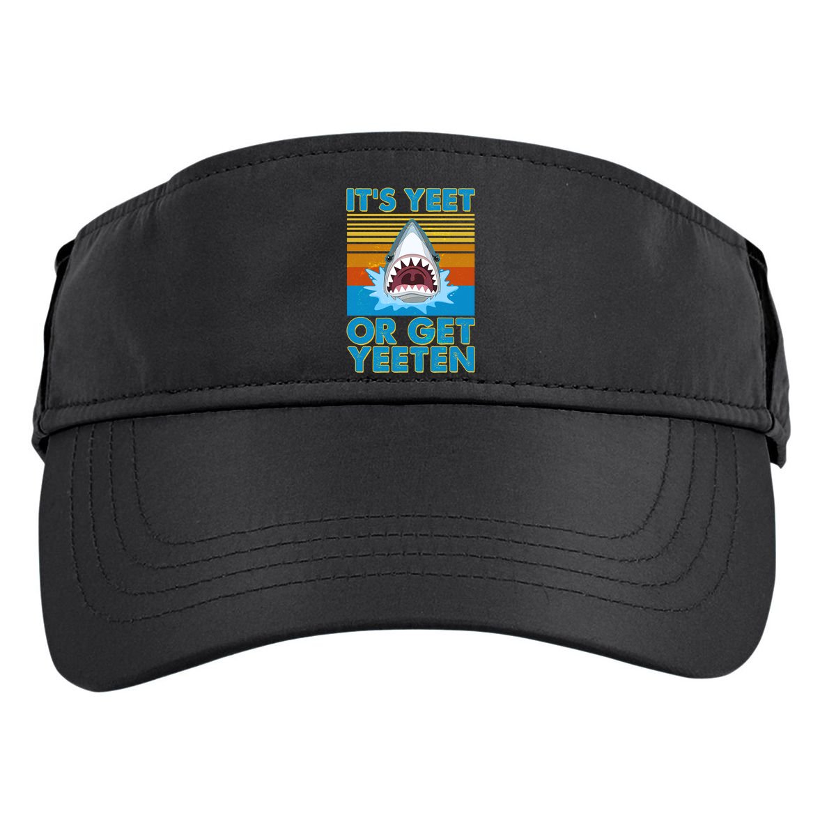 It's Yeet or Get Yeeten Shark Attack Adult Drive Performance Visor