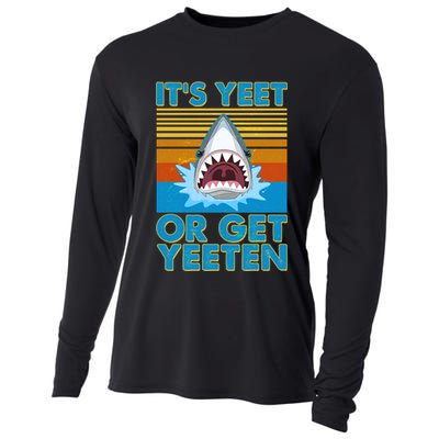 It's Yeet or Get Yeeten Shark Attack Cooling Performance Long Sleeve Crew