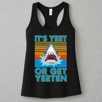 It's Yeet or Get Yeeten Shark Attack Womens Tank Top