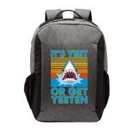 It's Yeet or Get Yeeten Shark Attack Vector Backpack