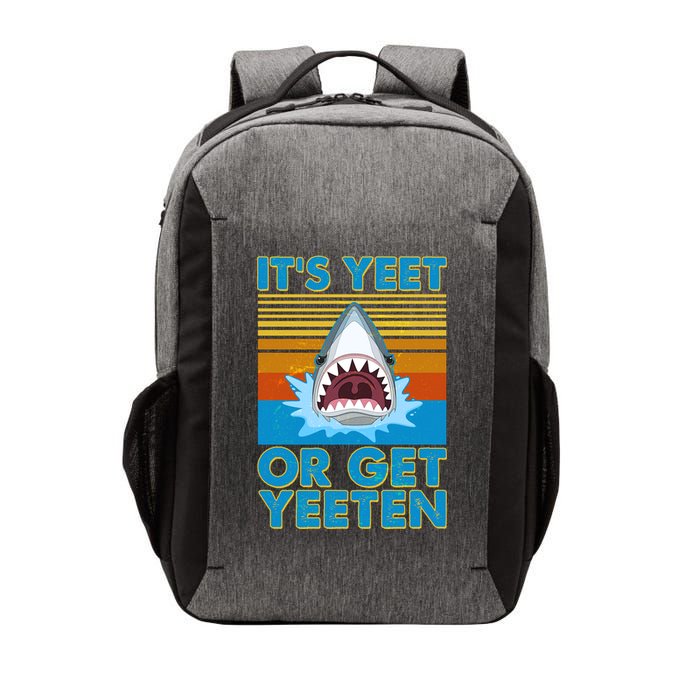 It's Yeet or Get Yeeten Shark Attack Vector Backpack