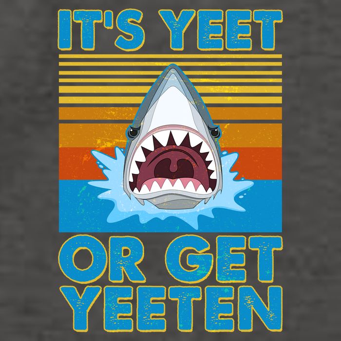 It's Yeet or Get Yeeten Shark Attack Vector Backpack