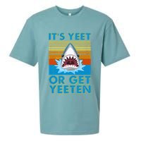 It's Yeet or Get Yeeten Shark Attack Sueded Cloud Jersey T-Shirt
