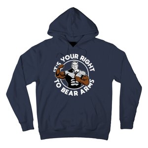 It's Your Right To Bear Arms Hoodie