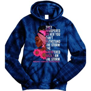 I'm The Storm Black Breast Cancer Survivor Pink Ribbon Tie Dye Hoodie