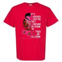 I'm The Storm Black Breast Cancer Survivor Pink Ribbon Garment-Dyed Heavyweight T-Shirt