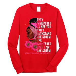 I'm The Storm Black Breast Cancer Survivor Pink Ribbon Long Sleeve Shirt