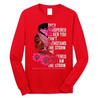 I'm The Storm Black Breast Cancer Survivor Pink Ribbon Long Sleeve Shirt