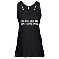 I’M The Sibling That Throws Hands Ladies Essential Flowy Tank