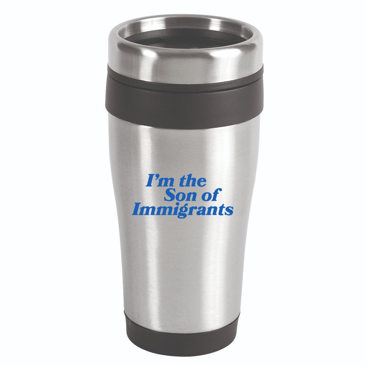 IM The Son Of Immigrants Proud Heritage Immigrant Pride 16oz Travel Tumbler