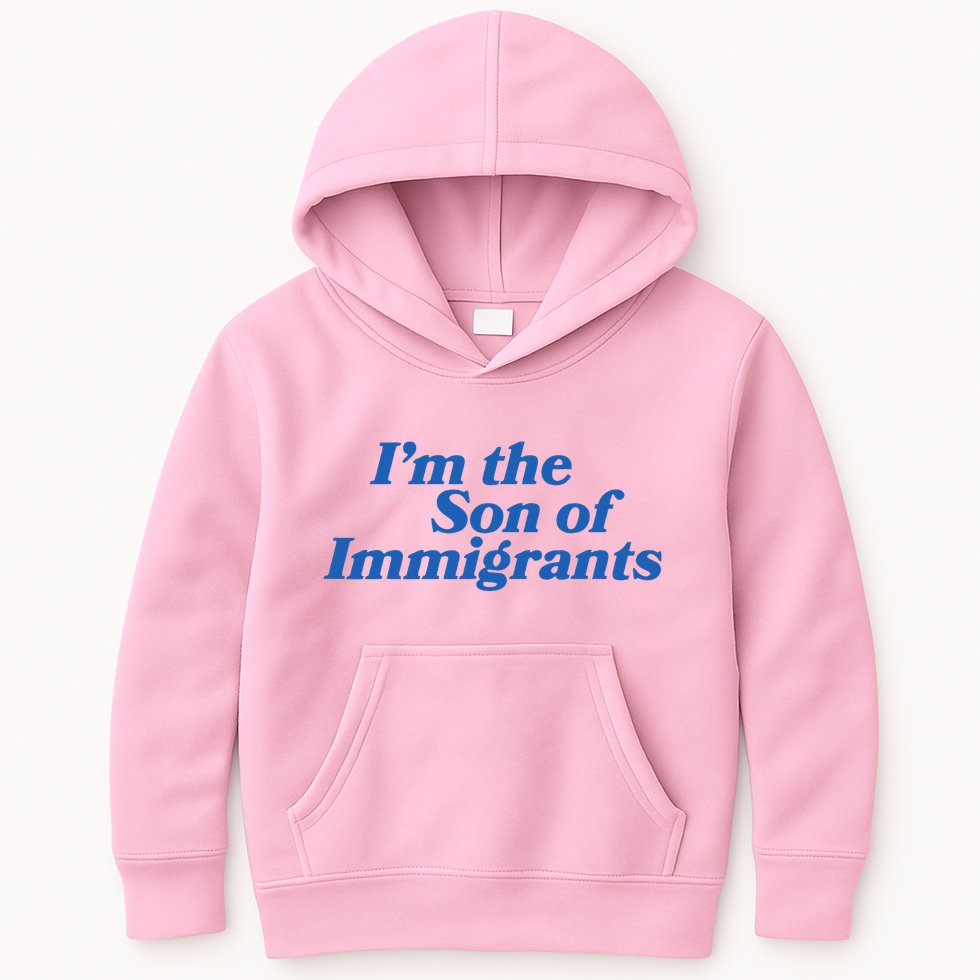 IM The Son Of Immigrants Proud Heritage Immigrant Pride Kids Hoodie