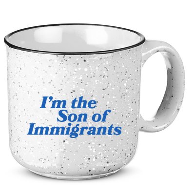 IM The Son Of Immigrants Proud Heritage Immigrant Pride 15oz Campfire Ceramic Mug