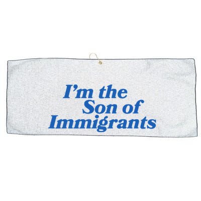 IM The Son Of Immigrants Proud Heritage Immigrant Pride Large Microfiber Waffle Golf Towel