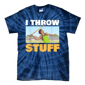 I Throw Stuff For A Shot Put Player Or Shot Putter Tie-Dye T-Shirt