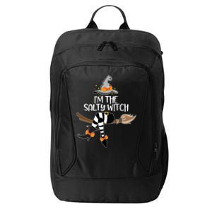 Im The Salty Witch Halloween Matching Group Costume Gift City Backpack