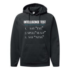 Intelligence Test Say Eye M A P Ness Funny Dad Joke Performance Fleece Hoodie