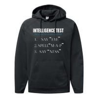 Intelligence Test Say Eye M A P Ness Funny Dad Joke Performance Fleece Hoodie