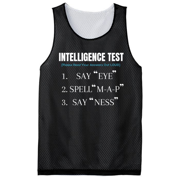 Intelligence Test Say Eye M A P Ness Funny Dad Joke Mesh Reversible Basketball Jersey Tank