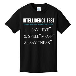 Intelligence Test Say Eye M A P Ness Funny Dad Joke Kids T-Shirt