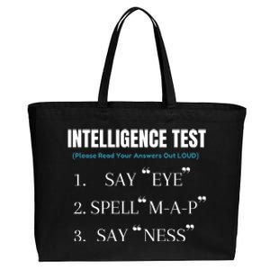 Intelligence Test Say Eye M A P Ness Funny Dad Joke Cotton Canvas Jumbo Tote