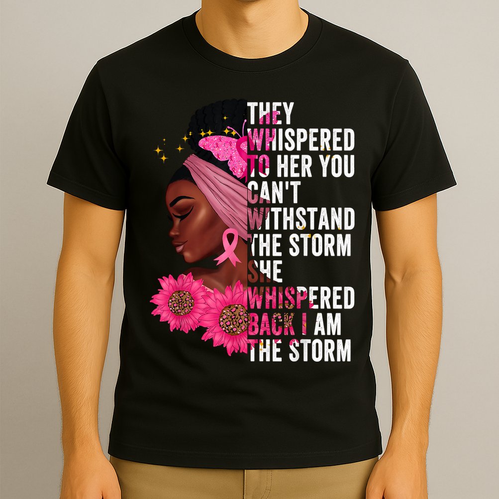 I'm The Storm Black Womens African Breast Cancer Pink Ribbon T-Shirt