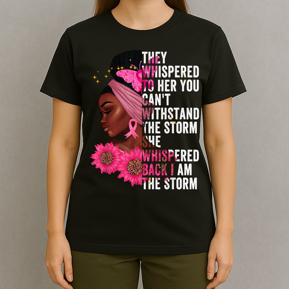 I'm The Storm Black Womens African Breast Cancer Pink Ribbon T-Shirt